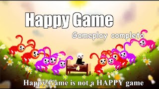 Happy Game Gameplay completo no commentary [upl. by Zetniuq720]