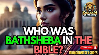 Who Was Bathsheba  What Really Happened Between Her and King David  Bible Stories [upl. by Latricia311]