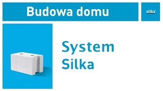 Co to jest System Silka Instrukcja budowania domu z bloczków Silka [upl. by Perkins71]