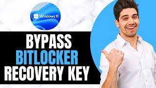 How To Bypass The BitLocker Recovery Key On Windows 11 [upl. by Yramliw]