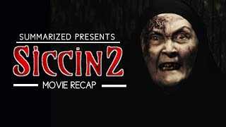 Siccin 2 2015 Movie Recap  Horror Movie Recap ​⁠​⁠SummarizedRecap [upl. by Nadnal]