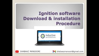 Ignition SCADA Software download amp installation procedure Tutorial by simautomation [upl. by Yssep]