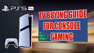 TV Buying Recommendations for Gaming  2024 for PS5 Pro  and PS5 XBSX [upl. by Zurheide]