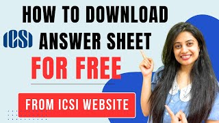 ICSI Announcement To Download Answer Sheet for FREE from ICSI Website [upl. by Malley]