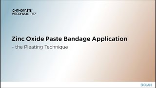 Zinc Oxide Paste Bandage Application – The Pleating Technique [upl. by Enelyam]