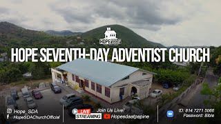 Hope Seventhday Adventist Church  Sabbath Worship  June 29 2024 [upl. by Scheck525]