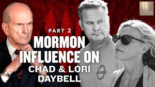 The Mormon Influences on Chad Daybell and Lori Vallow  Part 2  1488 [upl. by Caniff]