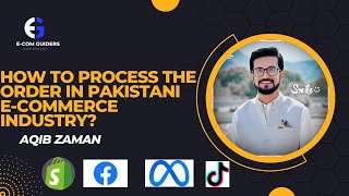 How to process the order in Pakistani ecommerce industry Aqib zaman  2024 [upl. by Agueda]