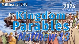 The Kingdom Parables of Matthew 13 [upl. by Sibie]