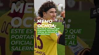 Club Salernitana hace oficial fichaje de Memo Ochoa [upl. by Nerwal]