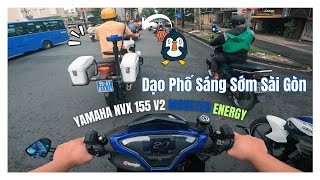 Đi Dạo Buổi Sáng Sớm Thành Phố Hồ Chí Minh Cùng NVX  Yamaha NVX 155 V2  Vlog 12 [upl. by Morrill]