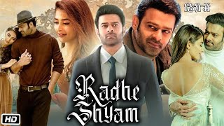 Radhe Shyam Full HD Movie in Hindi  Prabhas  Pooja Hegde  Bhagyashree  OTT Explanation [upl. by Apilef58]