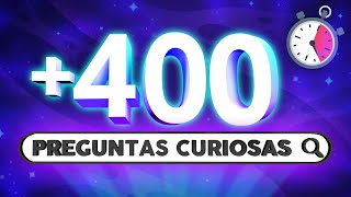 400 PREGUNTAS CURIOSAS Resueltas en 1 HORA ⏰🤯 [upl. by Surat5]