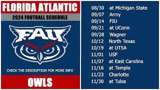 2024 Florida Atlantic Owls Football Schedule [upl. by Ettelrac]