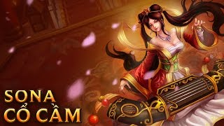 Sona Cổ Cầm  Guqin Sona  Skins lol [upl. by Cathi]