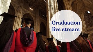 Canterbury Cathedral Graduation Ceremony LIVE 1230pm 12th Sept 2023 [upl. by Nylorak]