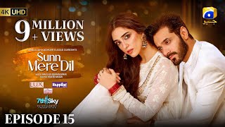 Sunn Mere Dil EP 15 Eng Sub Digitally Presented by LUX  Happilac Paints and Ujooba Beauty Cream [upl. by Nonnaer]