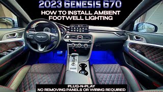 Ambient Footwell Lighting Mod for 2023 Genesis G70 10 Minute Install [upl. by Junieta]