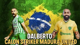 PROFIL DAN SKILLS DALBERTO BELLO CALON STRIKER BARU MADURA UNITED FC [upl. by Harbird914]