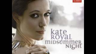 Kate Royal  Midsummer Night HD [upl. by Winnick883]