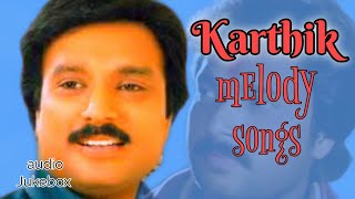 Karthik melody songs Tamil movie audio songs Jukebox [upl. by Ocsicnarf]