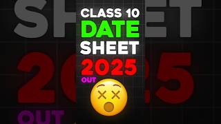 CBSE 10th Date Sheet 2025 SHOCKING Announcement shorts datesheet2024 [upl. by Jordanna]