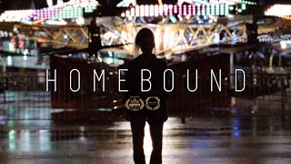 HOMEBOUND  SHORT FILM  CRYPTIC PAST CONFRONTED BY PRESENT TURMOIL [upl. by Flan]