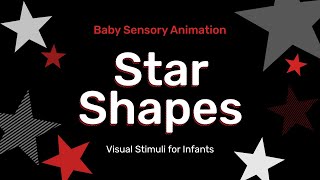 Calming Baby Sensory  Star Shapes  Black and White and Red [upl. by Stander]