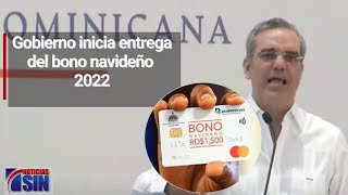 Gobierno inicia entrega del bono navideño 2022 [upl. by Anuahsal]