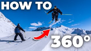 How To Do Your First 360 on Skis  Freestyle Ski Tutorial [upl. by Yadsendew]