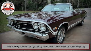 The Chevy Chevelle Quickly Evolved Into Muscle Car Royalty [upl. by Craner]