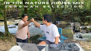 IN THE NATURE HOUSE MIX  CHILL WITH FRIEND DJ SET AT ULU YAM RIVER [upl. by Adnoma]