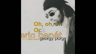 Eric Benét amp Faith Evans  Georgy Porgy Lyrics Audio HQ [upl. by Alcock]