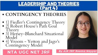 Leadership amp Theories 4  CONTINGENCY THEORIES of Leadership NTA UGC NET By AIR JRF Reema Nayyar [upl. by Jarrow]