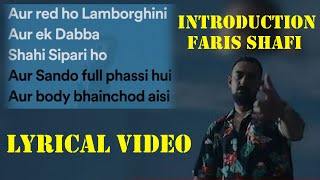 INTRODUCTION  LYRICS  FARIS SHAFI [upl. by Robinia]