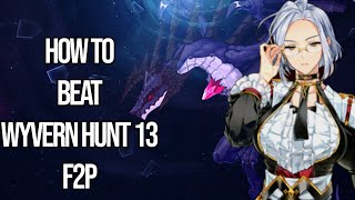 HOW TO BEAT WYVERN HUNT STAGE 13 WITH A F2P TEAM EPIC SEVEN [upl. by Tecu]