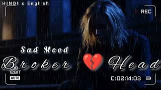 sad songs that make you cry  broken hearts  very sad and depression songs [upl. by Agarhs722]