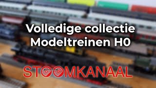 Volledige collectie Modeltreinen H0  Stoomkanaal [upl. by Bertolde204]