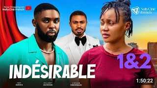 INDÉSIRABLE  1amp2NOUVEAU FILM NOLLYWOOD NIGERIAN EN FRANCAIS 2024 RAY ADEKA CHISOM UMENNADI H [upl. by Katey721]