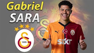 GABRIEL SARA ● WELCOME TO GALATASARAY 🟡🔴🇧🇷 [upl. by Strep]