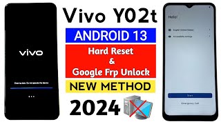 Vivo Y02t V2254 Hard Reset amp Google Frp Unlock Android 13 Without Pc [upl. by Ayin670]