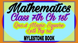 Magic Square Qno4Lets try 1st Ch 1stClass 7th Mylestone book [upl. by Justis]