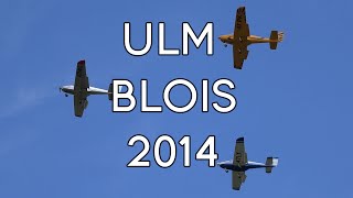 ULM Blois 2014 [upl. by Alodee]