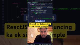 Debouncing ka basic Example in ReactJS 😎 reactjstutorial [upl. by Amle429]