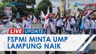 Upah Rendah Dikhawatirkan Gerus Kesejahteraan Buruh FSPMI Lampung Tuntut Pemprov Revisi UMP 2022 [upl. by Yenal]