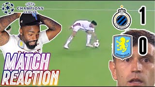 TYRONE MINGS LADIES amp GENTS🤹🏽‍♂️  CLUB BRUGGE 10 ASTON VILLA  MATCH REACTION [upl. by Fritze]