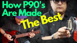 How The Best P90 Guitar Pickups Are Made [upl. by Clotilde280]