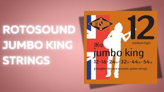 Rotosound Jumbo King Acoustic Guitar Strings [upl. by Pease]