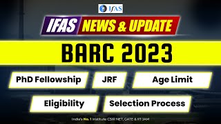 BARC Eligibility Criteria 2023  BARC Selection Process 2023  PhD Fellowship  JRF  Age Limit [upl. by Wendall]