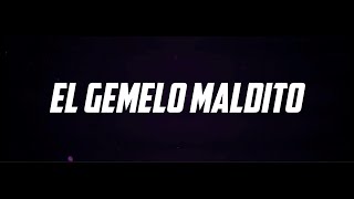 Los Encendedores  El Gemelo Maldito  Video Lyric [upl. by Snilloc995]